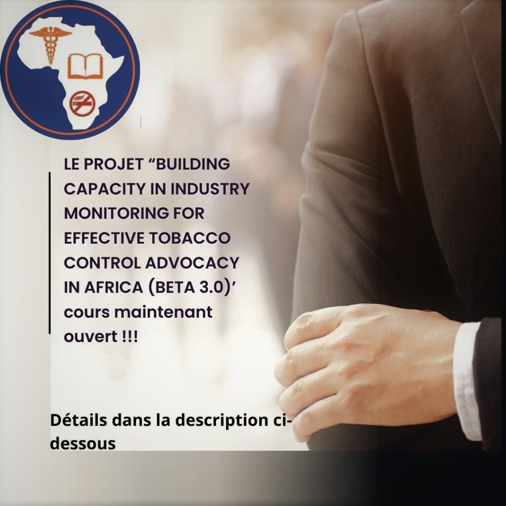 Le Centre Africain pour la Surveillance de l’industrie du Tabac et la Recherche sur les Politiques (ATIM)